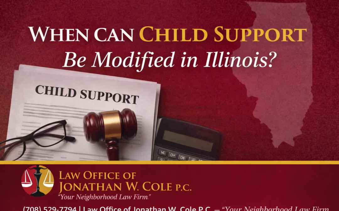 When Can Child Support Be Modified in Illinois?