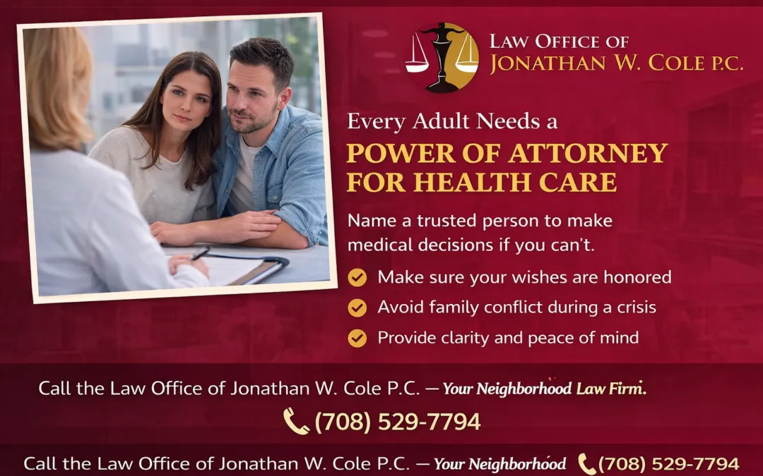 Why a Power of Attorney for Health Care Is One of the Most Important Documents You Can Have