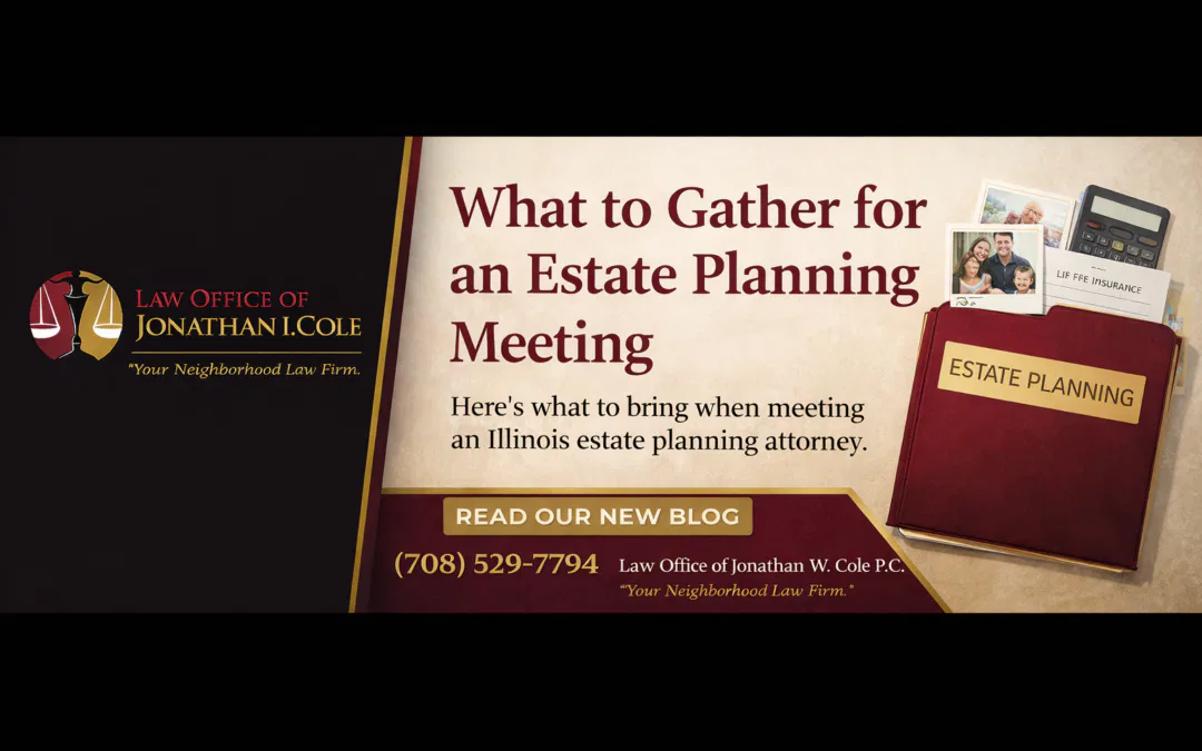 What to Bring to an Estate Planning Meeting With a Lawyer