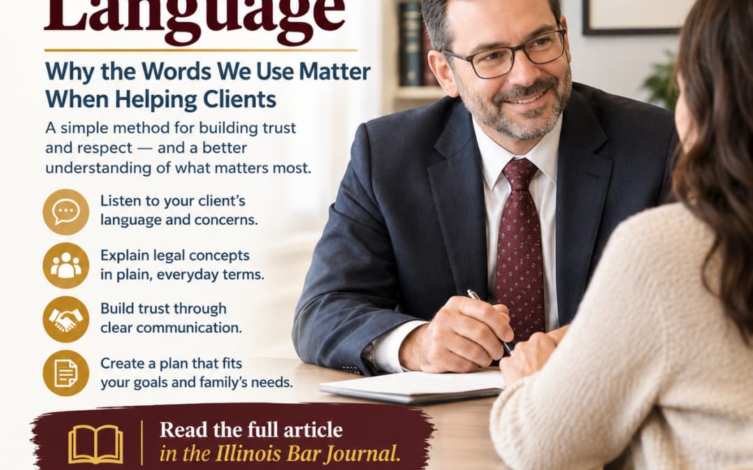 Borrowed Language: Why the Words We Use Matter When Helping Clients