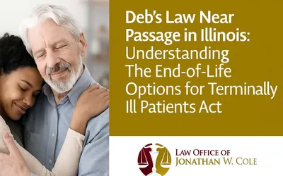 What “Deb’s Law” Means for Illinois Families: Understanding the End-of-Life Options for Terminally Ill Patients Act