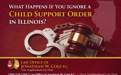 What Happens If You Ignore a Child Support Order in Illinois?