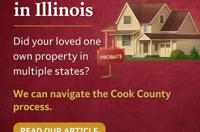 What Is an Ancillary Estate — and When Is It Needed in Illinois?