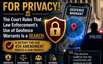 A Major Supreme Court Ruling on Digital Privacy: What Illinois Residents Should Know
